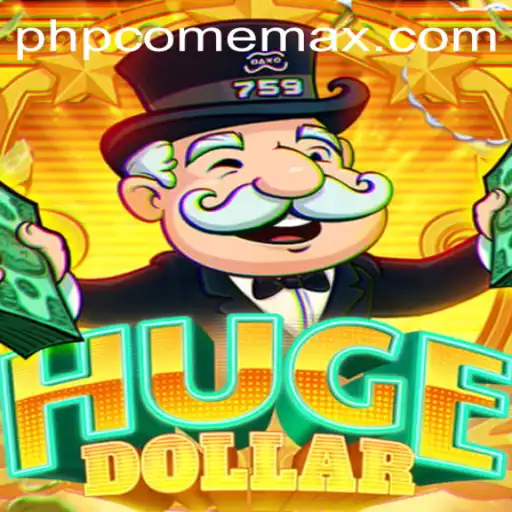 Exploring the Captivating World of HugeDollar