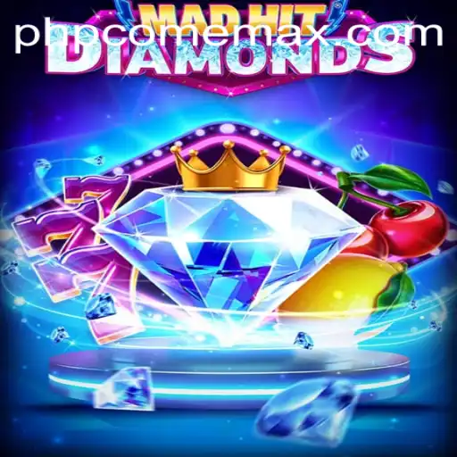 MadHitDiamonds: A Thrilling Dive into Precious Stone Adventures