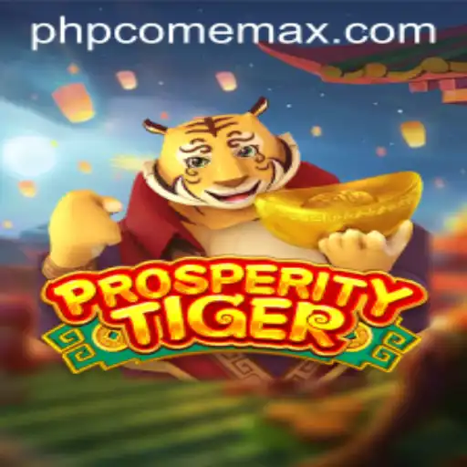 Unveiling the Exciting World of ProsperityTiger: A New Gaming Phenomenon