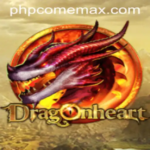 Explore the Mystical World of DragonHeart with PHPcome